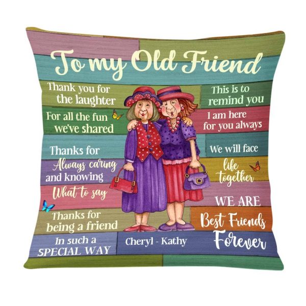 Personalized Thank For Old Friends Forever Pillow OB252 32O58 Sale