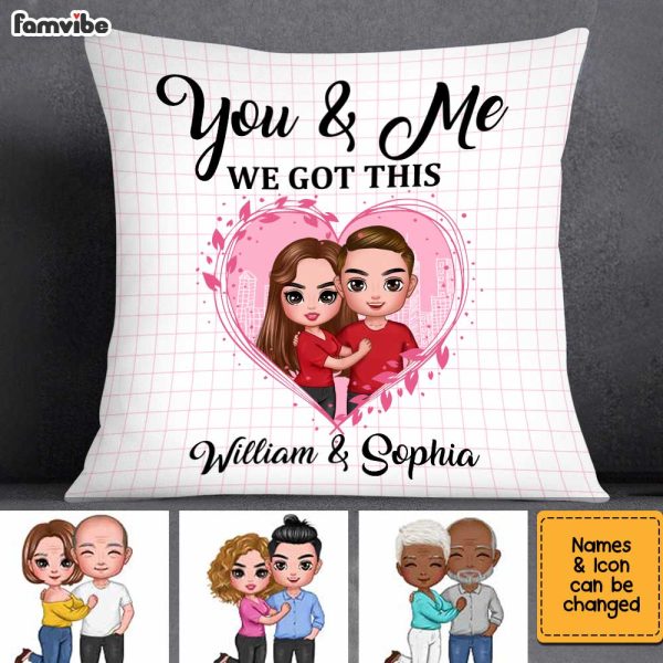 Personalized Couple You & Me We Got This Pillow JL279 23O34 Fashion - Image 2