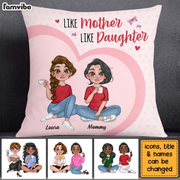 Personalized Like Mother Like Daughter Pillow 23813 Cheap - Image 3