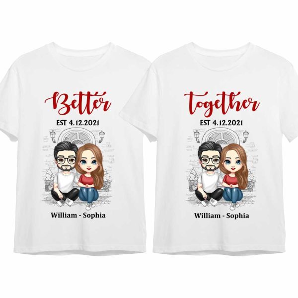 Personalized Couple Better Together Couple T Shirt JN274 30O47 Online Hot Sale