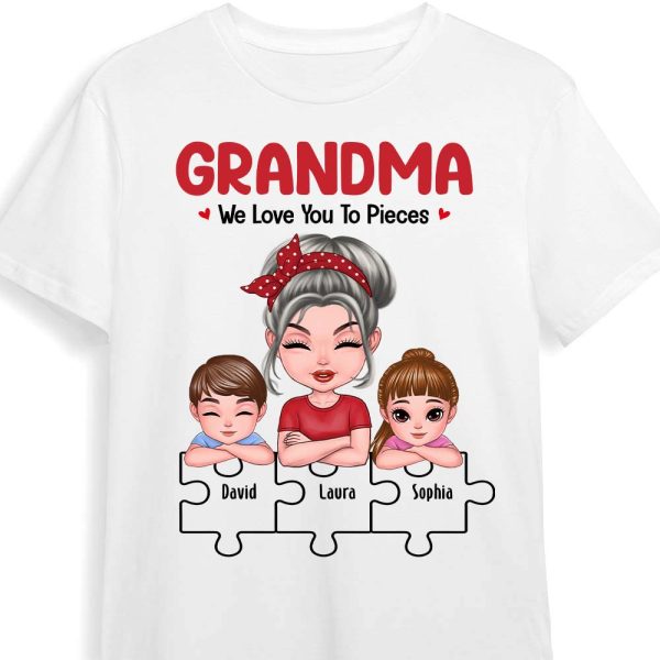 Personalized Gift For Grandma We Love You To Pieces Shirt - Hoodie - Sweatshirt 23753 Hot on Sale