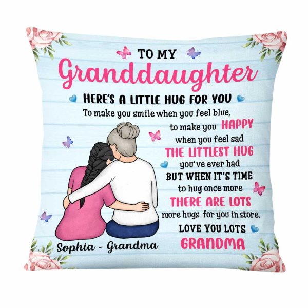 Personalized To My Granddaughter Here s A Little Hug For You Pillow NB252 58O47 For Cheap